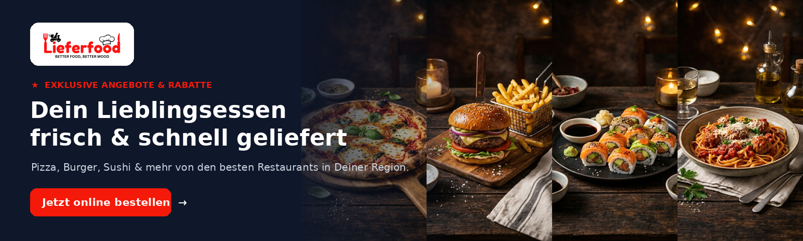 Lieferfood - Dein Lieblingsessen frisch & schnell geliefert